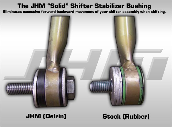 JHM_Shifter_Stabilizer_Bushing_Compariso