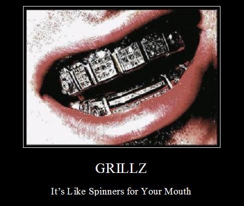 Grillz.JPG
